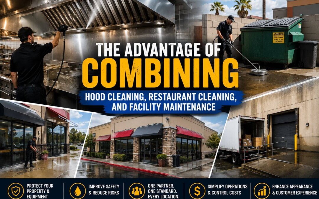 The Advantage Of Combining Hood Cleaning, Restaurant Cleaning, And Facility Maintenance