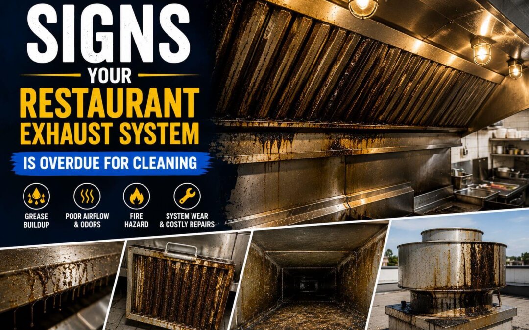 Signs Your Restaurant Exhaust System Is Overdue For Cleaning